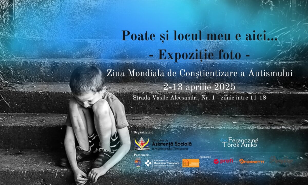 Timișoara promovează incluziunea: expoziție de fotografie și workshop de integrare pregătite pentru Ziua Mondială de Conștientizare a Autismului